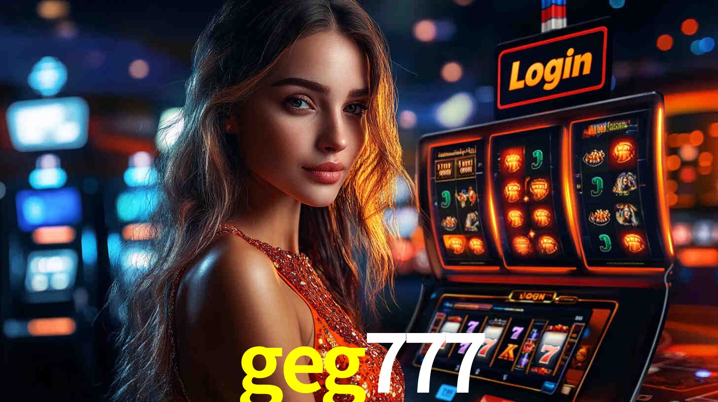 geg777: Jogos de Caça-Níqueis-Altas Recompensas, Roleta-Velocidade, Blackjack-Desafios Máximos